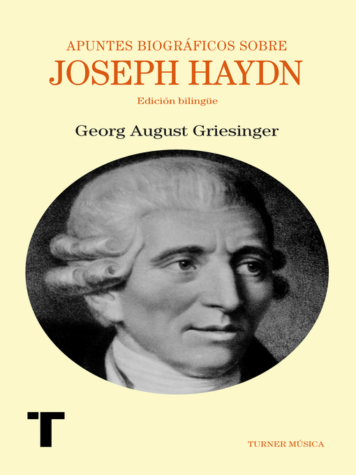 Title details for Apuntes biográficos sobre Joseph Haydn by Georg August Griesinger - Available